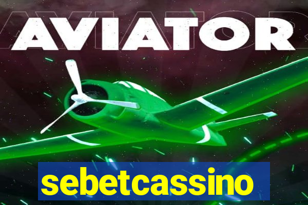 sebetcassino