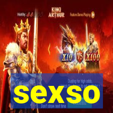 sexso