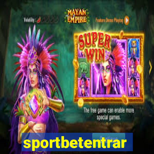 sportbetentrar