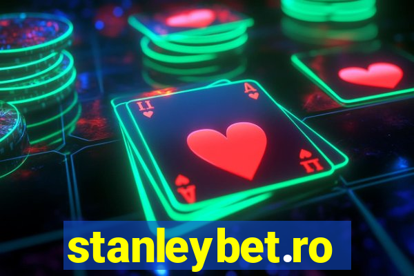 stanleybet.ro