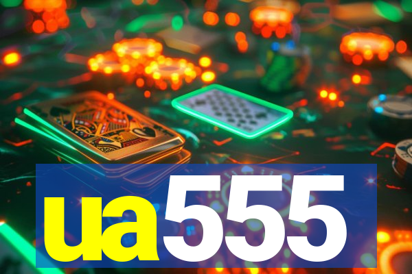 ua555