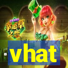 vhat