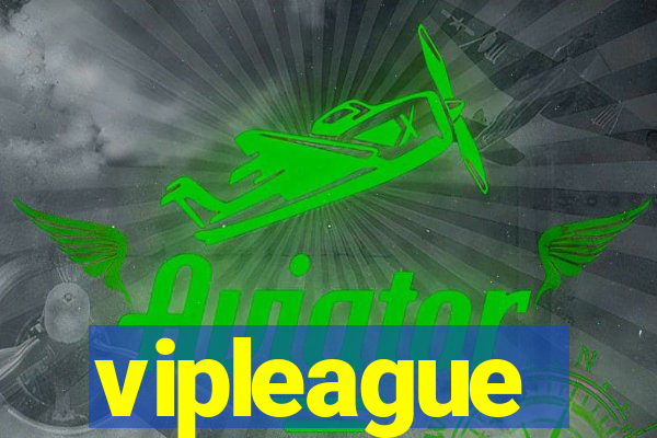 vipleague