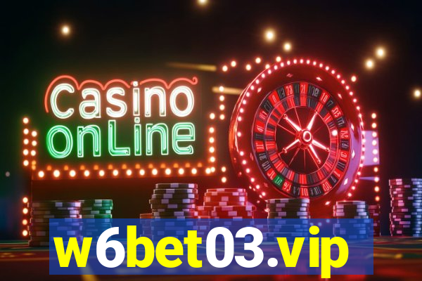 w6bet03.vip