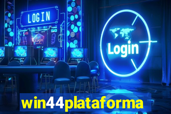 win44plataforma