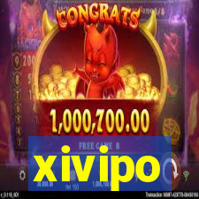 xivipo