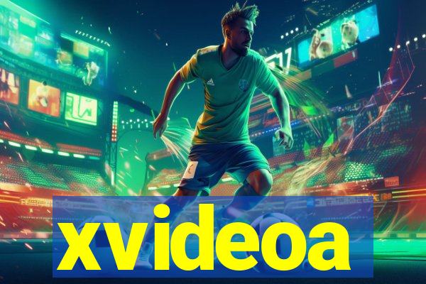 xvideoa