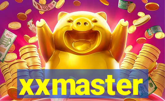 xxmaster